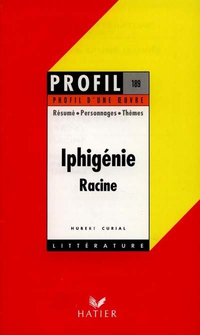 Iphigénie, Racine