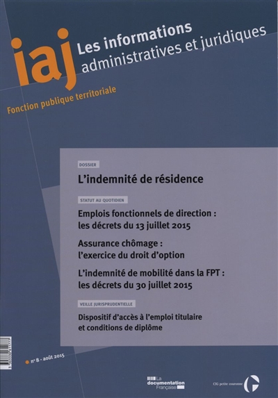 Informations administratives et juridiques, n° 8 (2015). L'indemnité de résidence