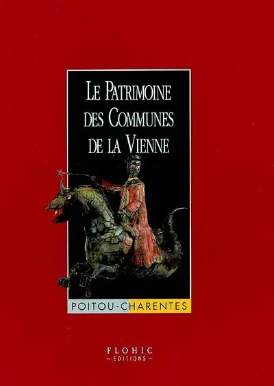 Le patrimoine des communes de la Vienne