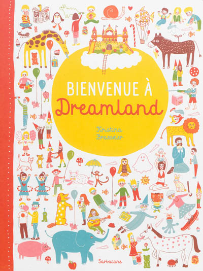 Bienvenue à Dreamland