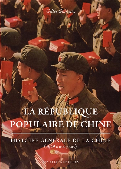Histoire générale de la Chine. La République populaire de Chine : de 1949 à nos jours