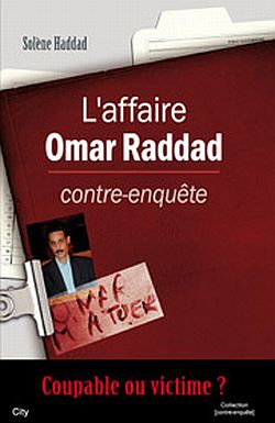 L'affaire Omar Raddad : contre-enquête