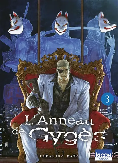 L'anneau de Gygès. Vol. 3