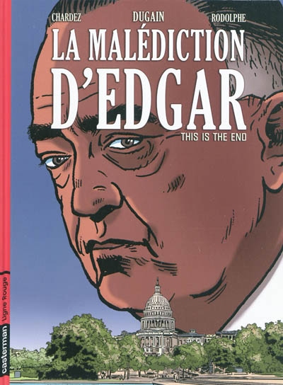 La malédiction d'Edgar. Vol. 3. This is the end