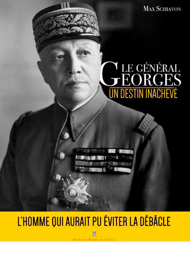 Le général Georges : un destin inachevé