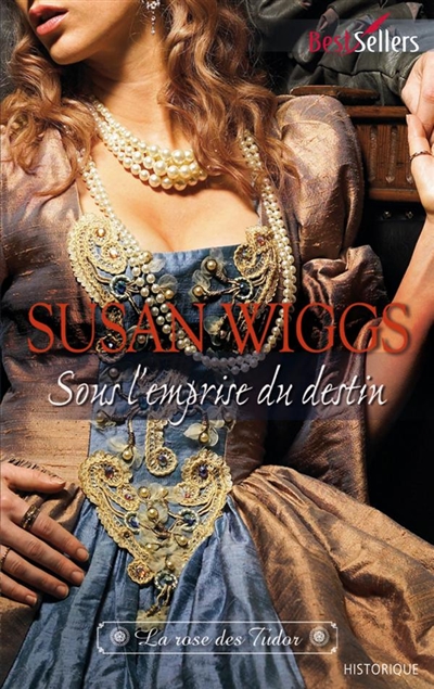 Sous l'emprise du destin : la rose des Tudor