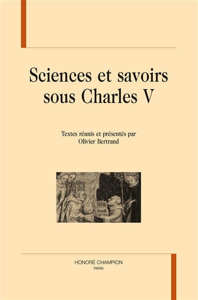 Sciences et savoirs sous Charles V