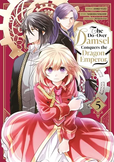 The do-over damsel conquers the dragon emperor. Vol. 5