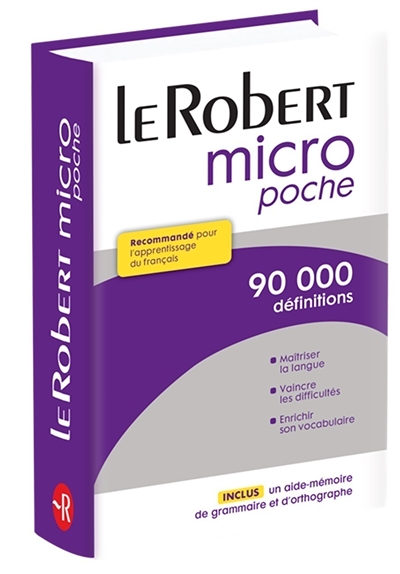 Le Robert micro poche : dictionnaire d'apprentissage du français