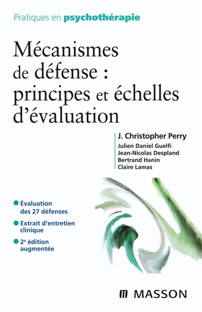 Mécanismes de défense : principes et échelles d'évaluation