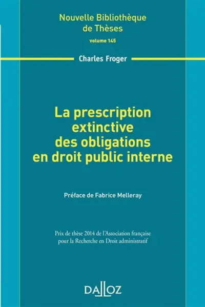 La prescription extinctive des obligations en droit public interne