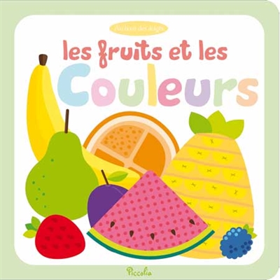 Les fruits et les couleurs