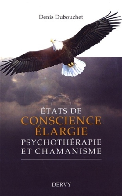 Etats de conscience élargie...