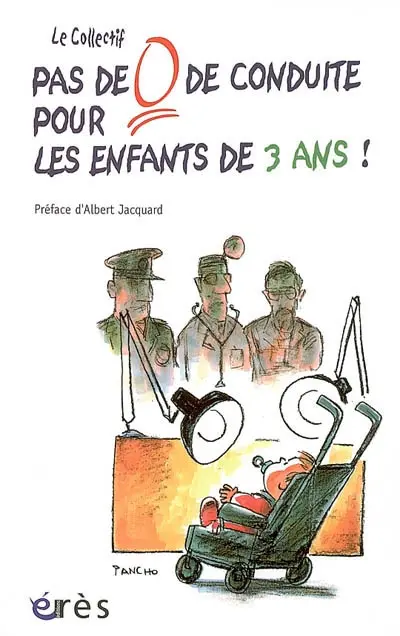 Pas de 0 de conduite pour les enfants de 3 ans !
