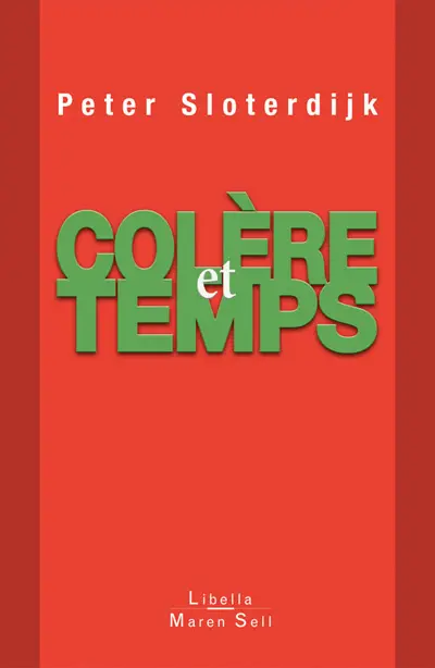 Colère et temps