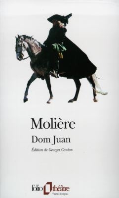 Dom Juan ou Le festin de...