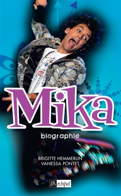 Mika : biographie
