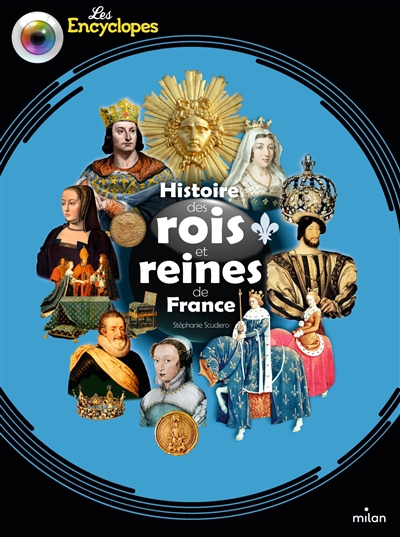 Histoire des rois et reines de France