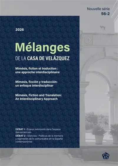 Mélanges de la Casa de Velazquez, n° 56-2. Mimésis, fiction et traduction : une approche interdisciplinaire. Mimesis, ficcion y traduccion : un enfoque interdisciplinar. Mimesis, fiction and translation : an interdisciplinary approach