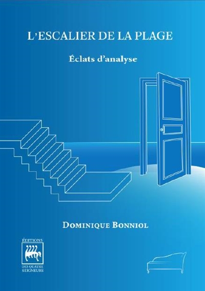 L'escalier de la plage : éclats d'analyse