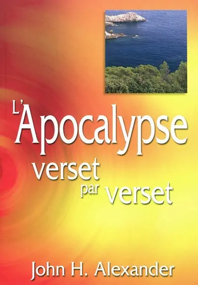 L'Apocalypse verset par verset