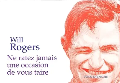Ne ratez jamais l'occasion de vous taire