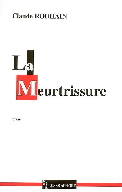 La meurtrissure