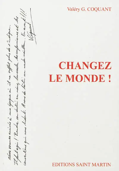 Changez le monde !