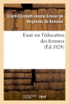 Essai sur l'éducation des femmes (Ed.1824)