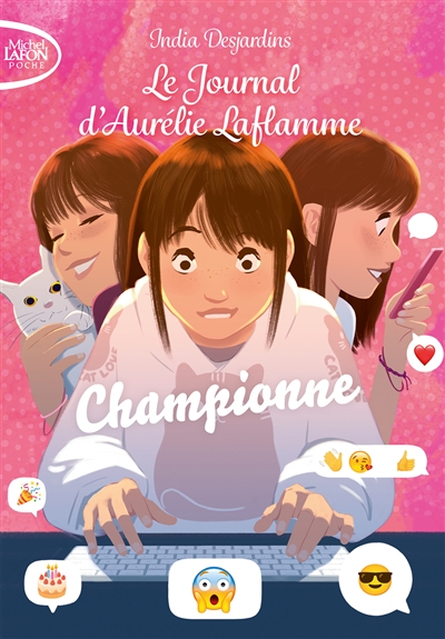 Le journal d'Aurélie Laflamme. Vol. 5. Championne