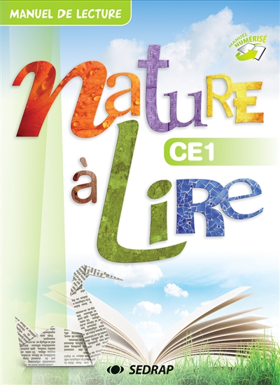 Nature à lire CE1 : manuel de lecture