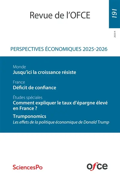 Revue de l'OFCE, n° 191. Perspectives économiques 2025-2026