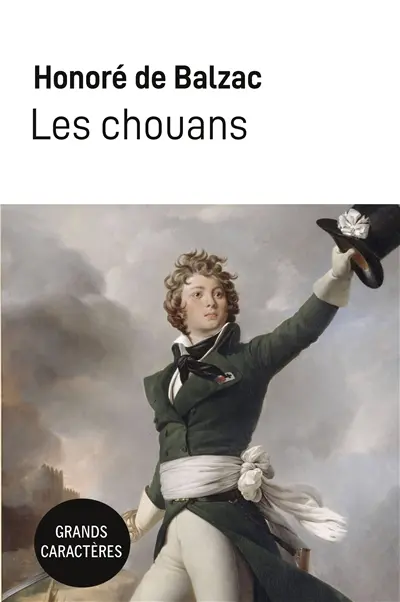 Les chouans : Grands caractères