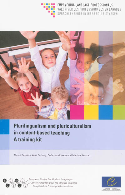 Plurilingualism and pluriculturalism in content-based teaching : a training kit