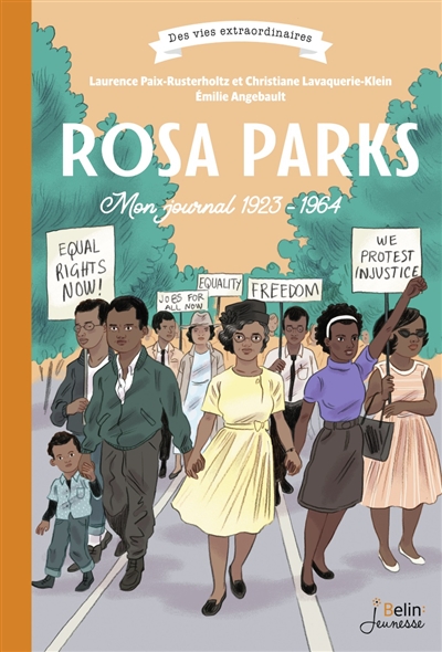 Rosa Parks : mon journal 1923-1964 - Laurence Paix-Rusterholtz