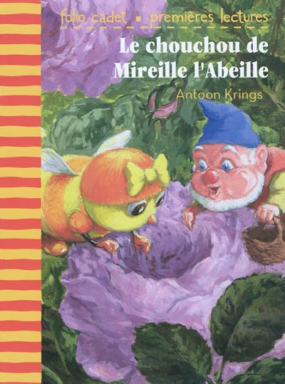 Le chouchou de Mireille l'abeille