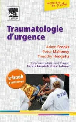 Traumatologie d'urgence