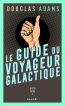 Le guide du routard galactique. Vol. 1
