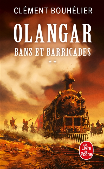 Olangar. Vol. 1. Bans et barricades. Vol. 2