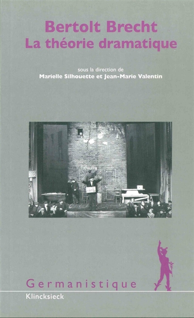 Bertolt Brecht : la théorie dramatique