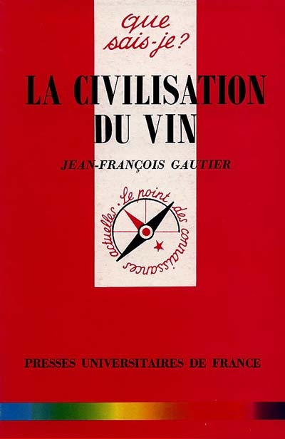 La civilisation du vin