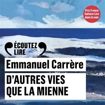 D'autres vies que la mienne