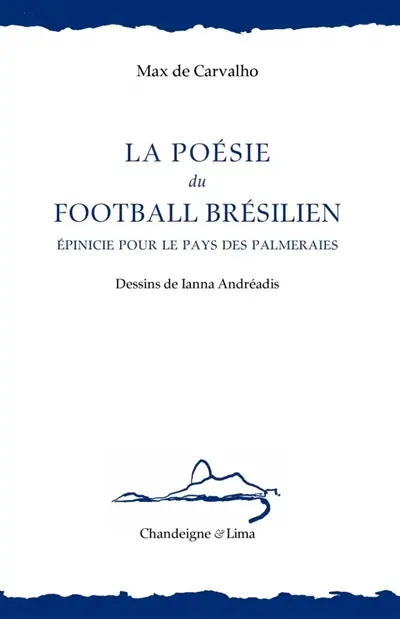 La poésie du football brésilien : épinicie pour le pays des palmeraies