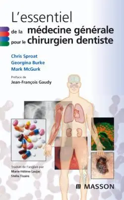 L'essentiel de la médecine générale pour le chirurgien dentiste
