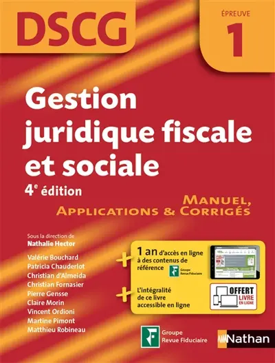 Gestion juridique, fiscale et sociale, DSCG épreuve 1 : manuel, applications & corrigés