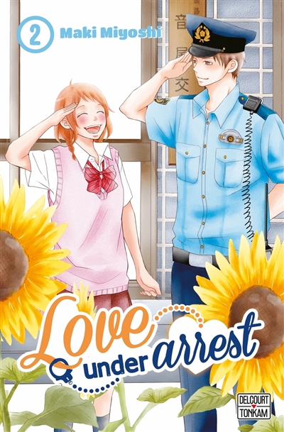 Love under arrest, tome 2
