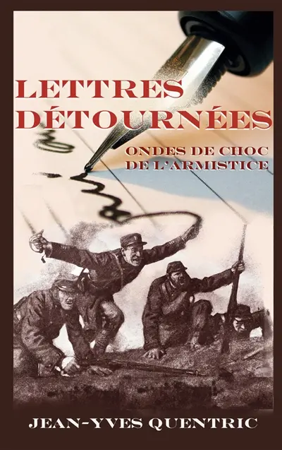 Lettres détournées : Ondes de choc de l'armistice