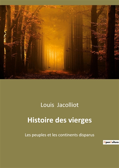 Histoire des vierges : Les...
