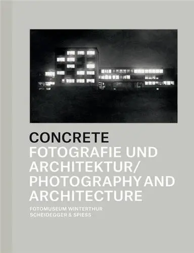 Concrete Photography and Architecture