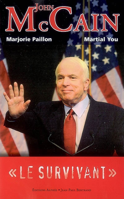 John McCain, le survivant